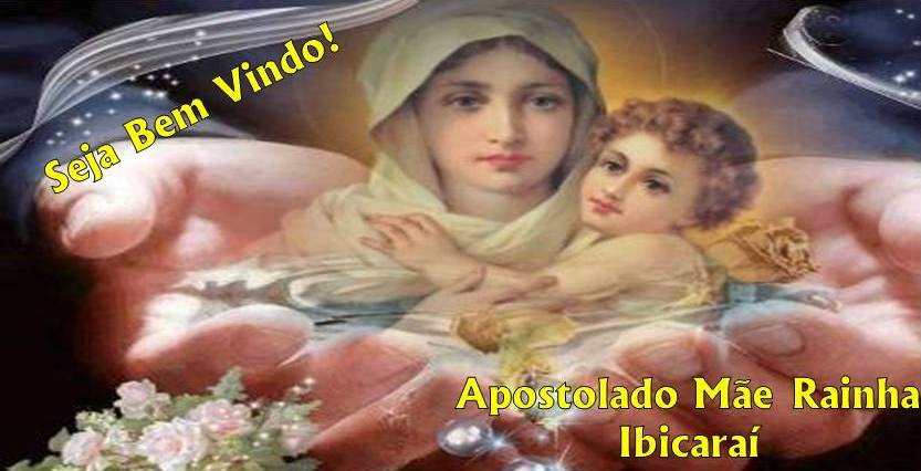 Apostolado Mãe Rainha Ibicaraí