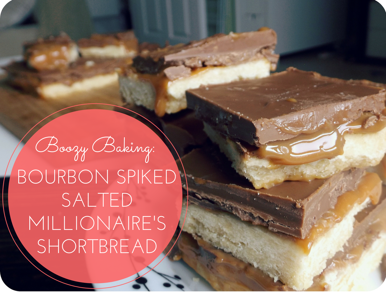 Boozy Baking Bourbon Spiked Salted Millionaire's Shortbread Vinspire