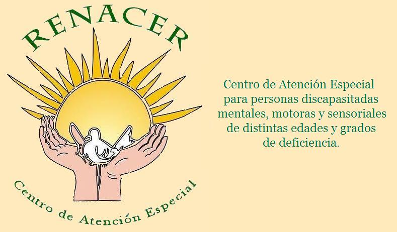 RENACER - Centro de Atención Especial -