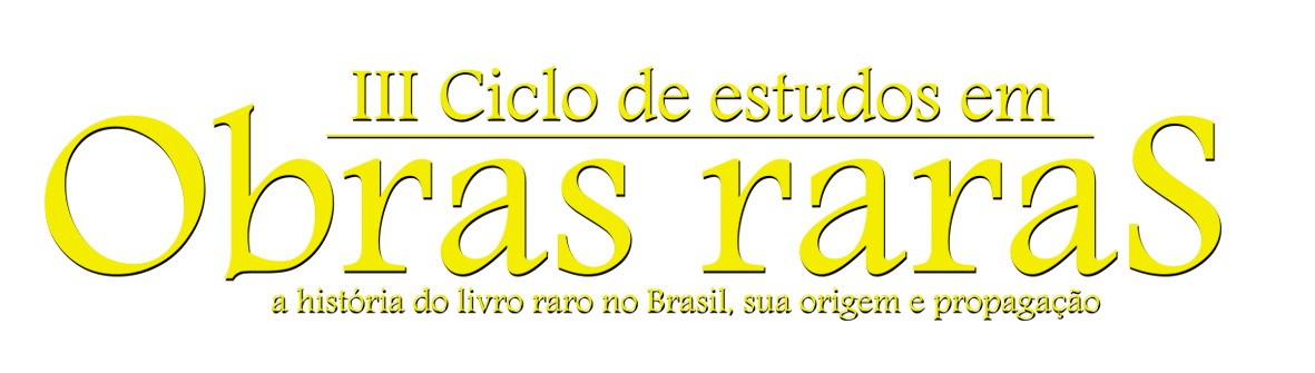 Ciclo de Estudos em Obras Raras