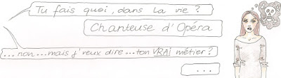 Chanteuse d'opéra ? C'est un métier, ça ? (blog BD)