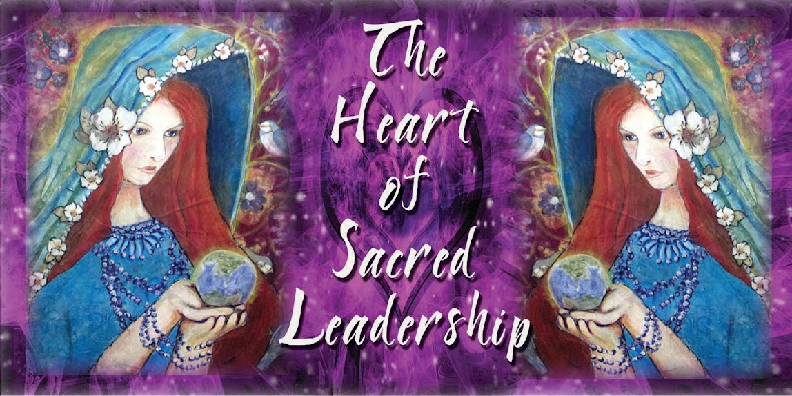 The Heart of Sacred Leadership
