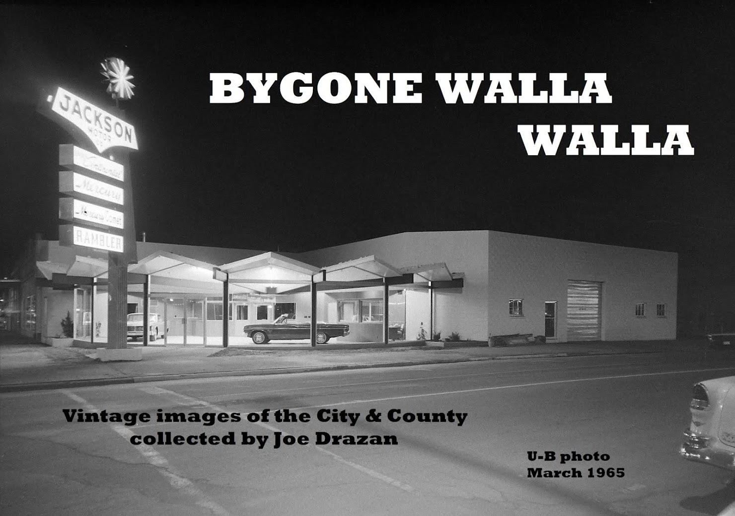 Bygone Walla Walla vintage images of the City and County, collected by