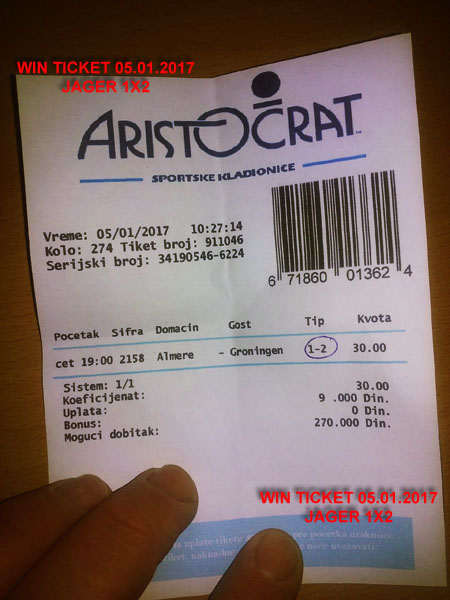 OUR WIN TICKET FOR YESTERDAY/ THURSDAY 05.01.2017