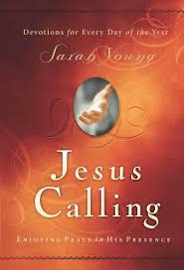 The Jesus Calling Is A Very Scary Devotional