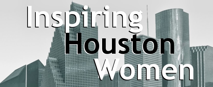 Inspiring Houston Women