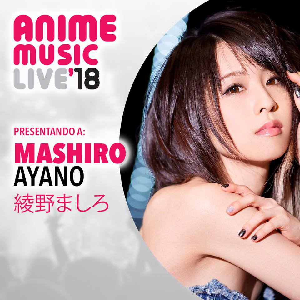 <b>Mashiro Ayano en Anime Music Live'18</b>
