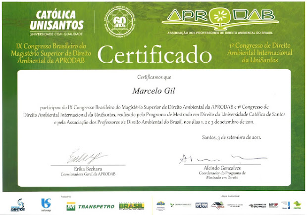 CERTIFICADO CONCEDIDO À MARCELO GIL - I CONGRESSO INTERNACIONAL DE DIREITO AMBIENTAL DA UNISANTOS