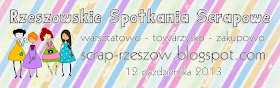 Rzeszowskie Spotkania Scrapowe - 12.10.2013