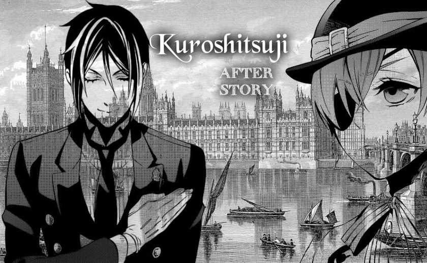 Kuroshitsuji: After story