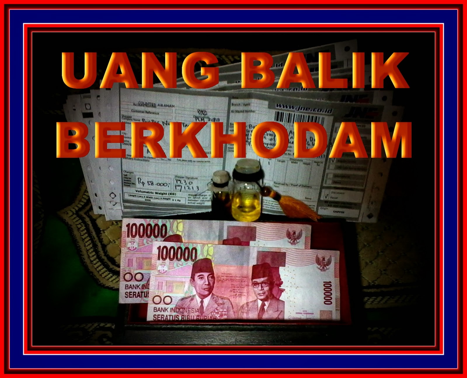 RITUAL UANG BALIK BERKHODAM