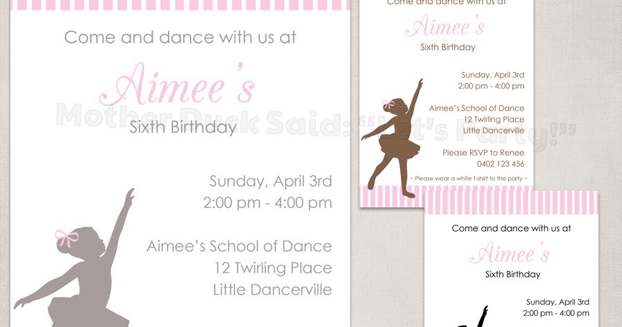 mother duck said lets party little dancer invitation little