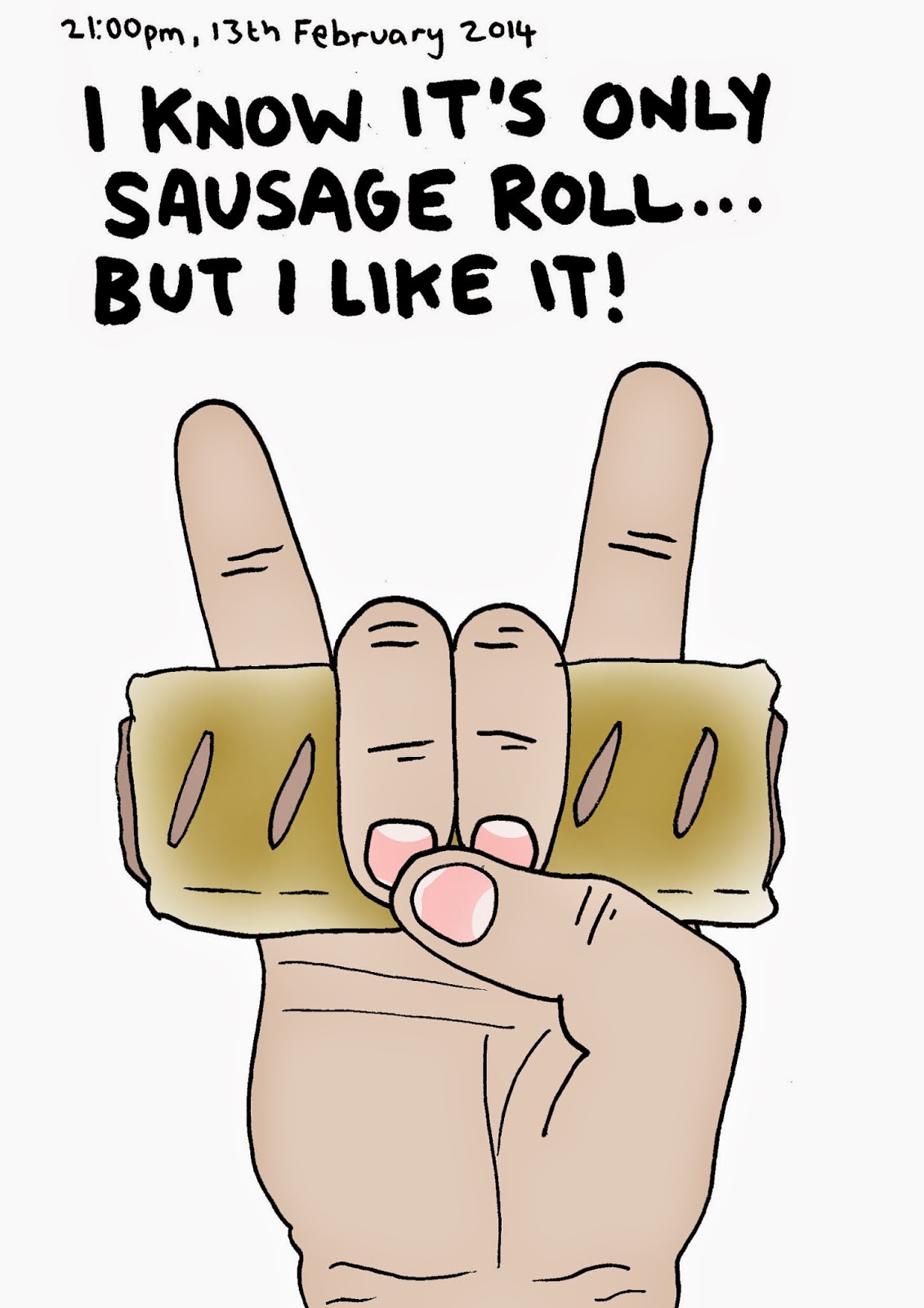 ideas man... I know it's only sausage roll... but I like it!