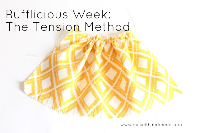 The Tension Method. Learn to Ruffle During Make It Handmade's Rufflicious week! 