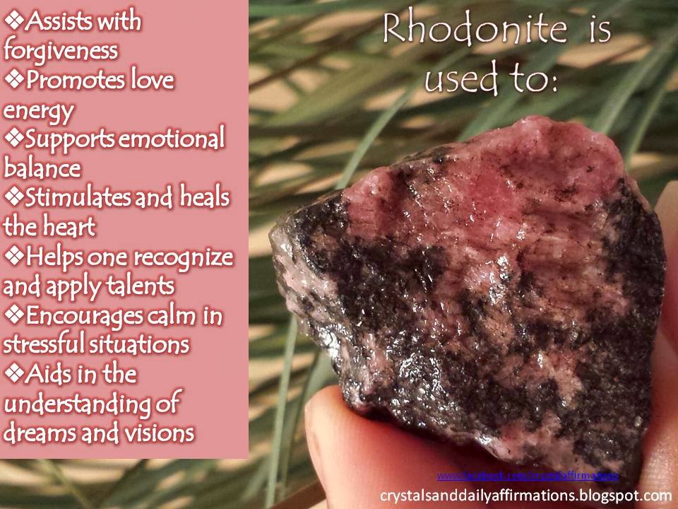 Crystals and Daily Affirmations Rhodonite Uses