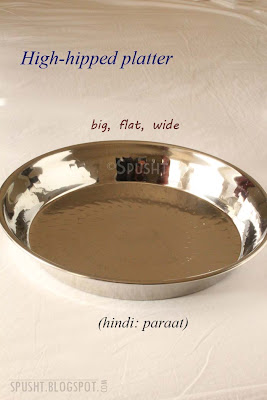 high hipped flat large wide platter called paraat in hindi