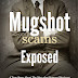 Mugshot Scams Exposed - Free Kindle Non-Fiction