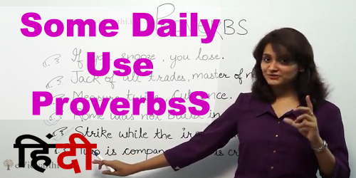 some daily use proverbs some daily use proverbs