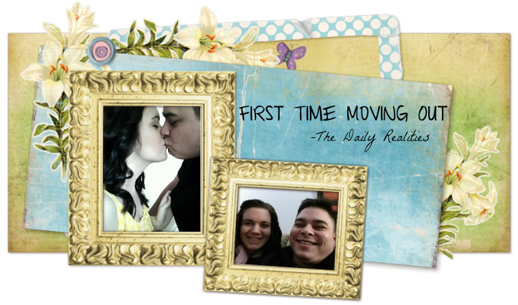 First Time Moving Out - The Daily Realities