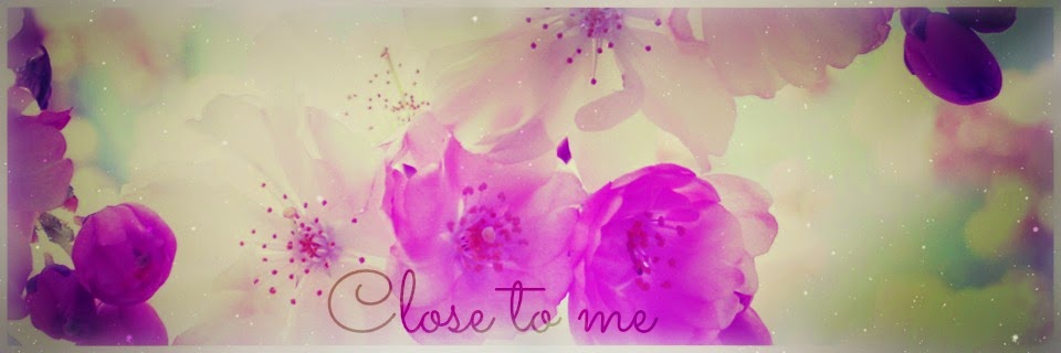 Close to me