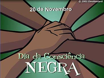 DIA DA CONSCIÊNCIA NEGRA