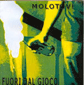 molotov! "fuori dal gioco"