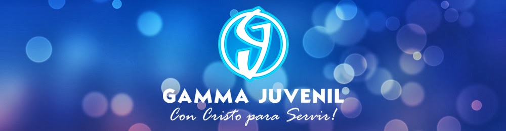 Gamma Juvenil - Con Cristo para Servir