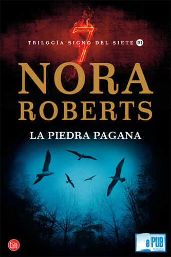 La piedra pagana – Nora Roberts La+piedra+pagana+-+Nora+Roberts