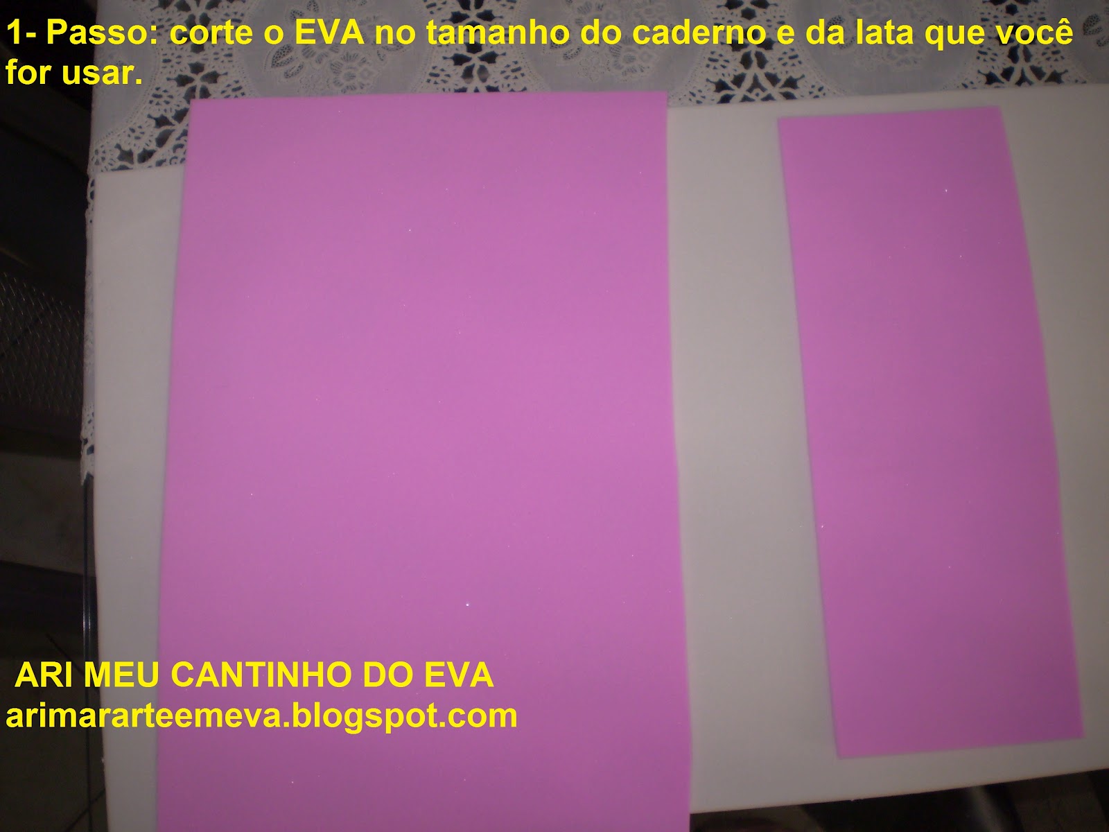 PASSO A PASSO- VAMOS PINTAR NO EVA?