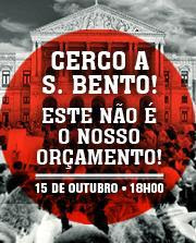 Cerco a S. Bento! Este não é o Nosso Orçamento!