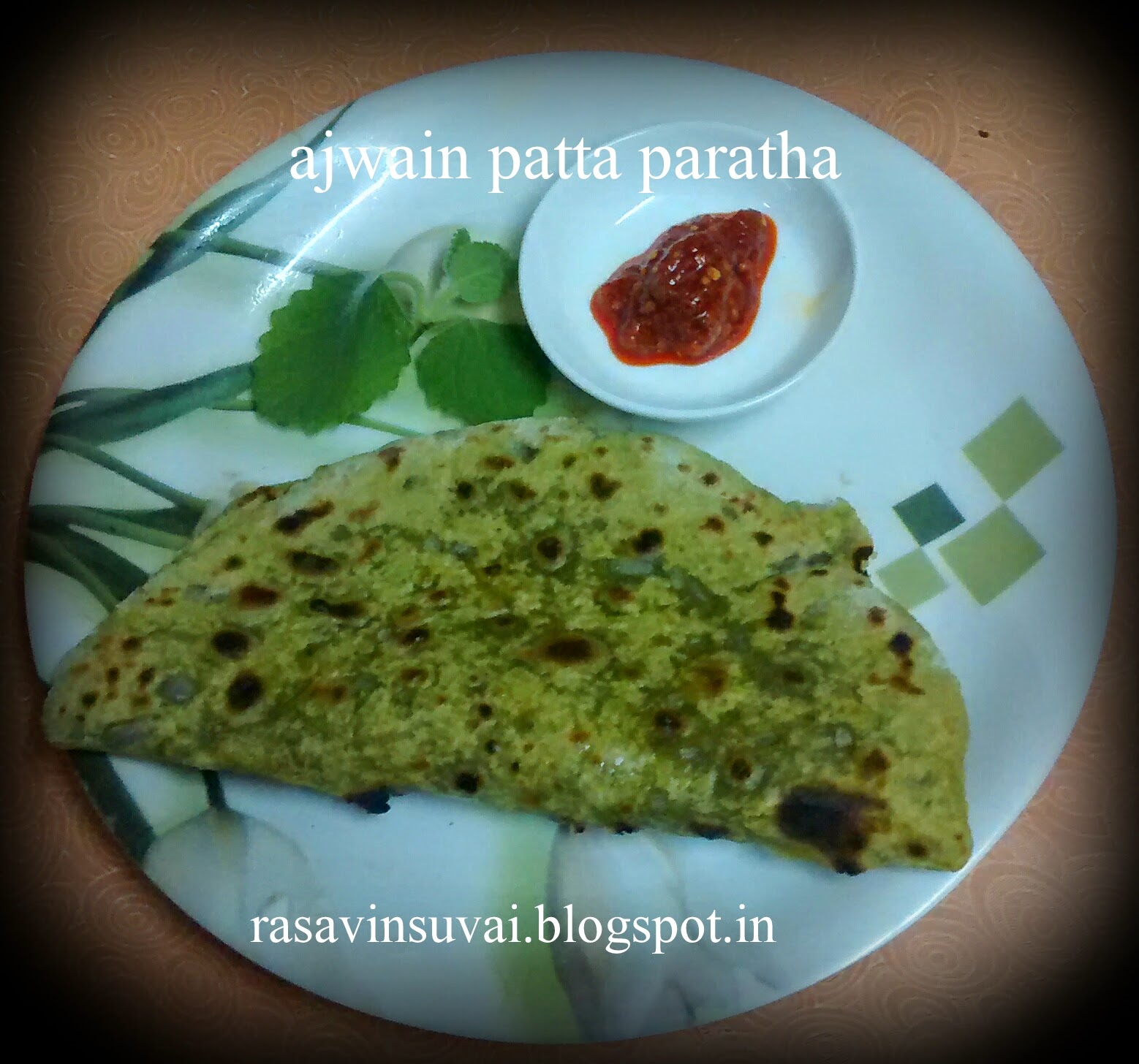 Rasavinsuvai AJWAIN PATTA PARATHA