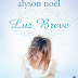 "Luz Breve" de Alyson Noël