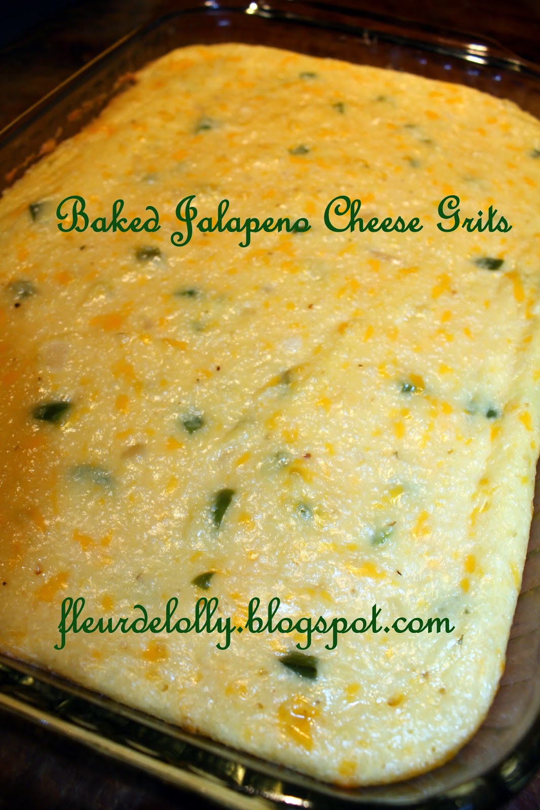 Fleur de Lolly Baked Jalapeno Cheese Grits