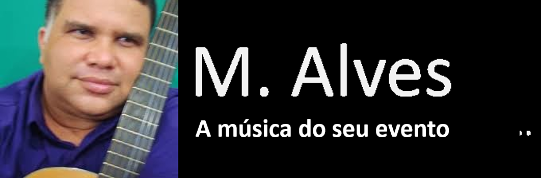 M. Alves - A música do seu evento