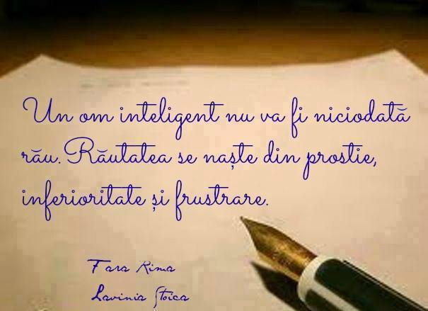 Auzi B Iert Prostia Făcută Dar Rautatea Ta Gratuită Imi Pare Tare Rau True Words Words Thoughts