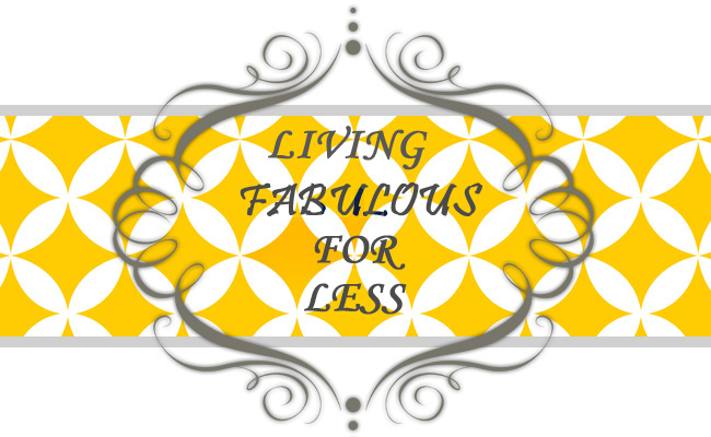 Living Fabulous for Less