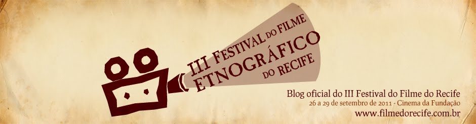 III Festival do Filme Etnográfico do Recife