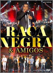 Download DVD Raça Negra e Amigos DVDRip + CD 2012