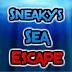 Sneaky's Sea Escape
