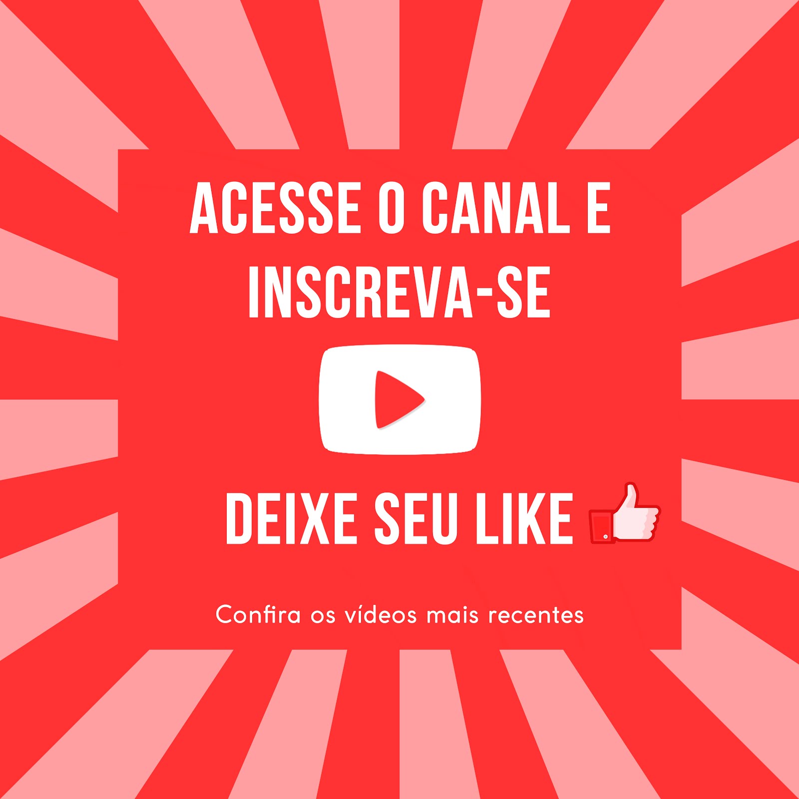 Visite Nosso Canal