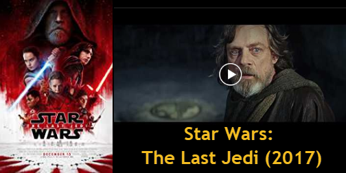Watch "Star Wars: The Last Jedi (2017)" Movie Trailer