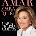 "Amar, ¿para qué?" de Mª Teresa Campos
