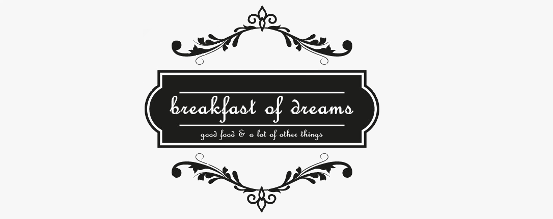 breakfast of dreams 