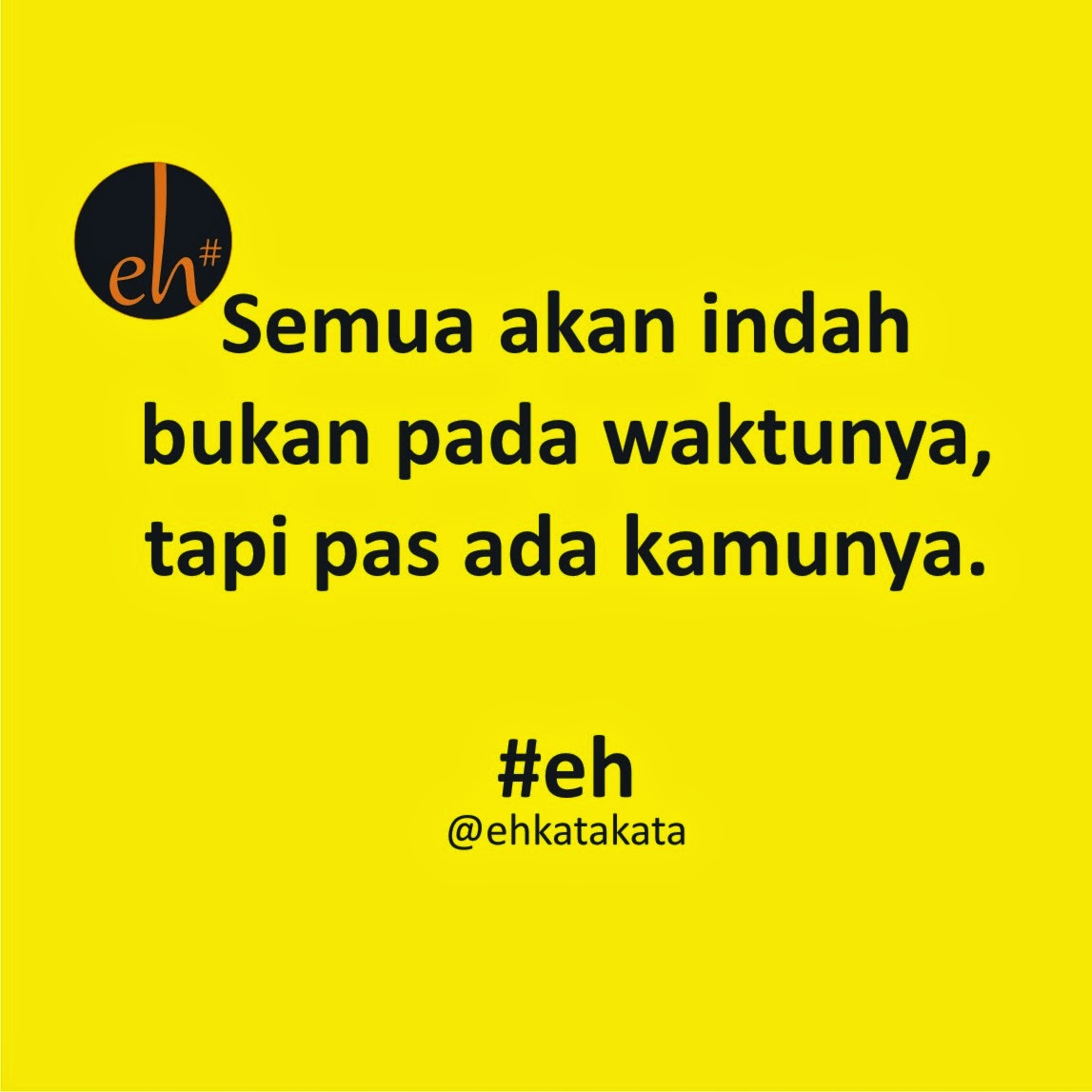 Eh Kata Kata Kata Kata Hati Bijak Quotes Yang Eh Banget Eh Kata Kata Kata Kata Hati Bijak Quotes Yang Eh Banget