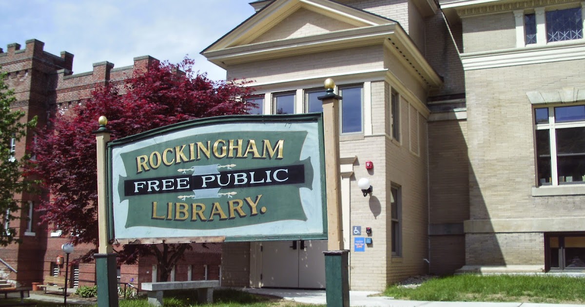 Every Library I Can 332 Rockingham Free Public Library, Bellows Falls
