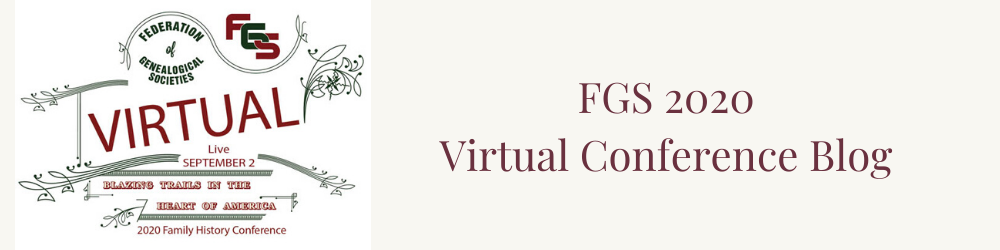 FGS 2020 Virtual Conference Blog