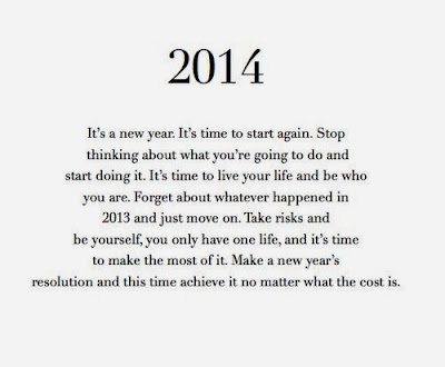 Inspirational Picture Quotes...: 2014 It's a new year.