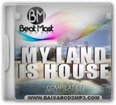 Baixar CD My Land is House Grátis