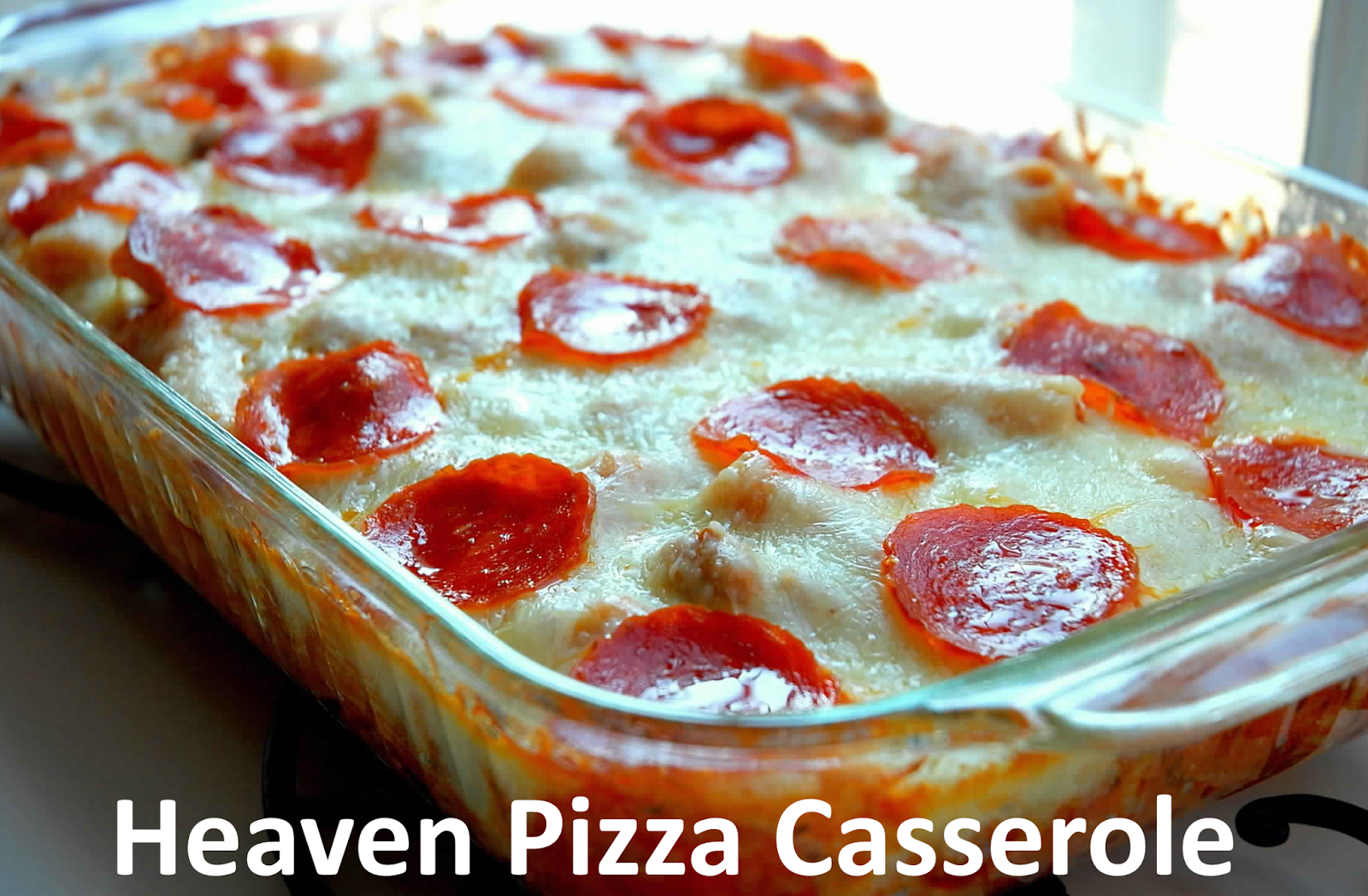 feed your family Heaven pizza casserole