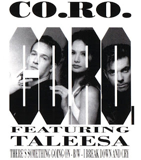 CO.RO. Featuring Taleesa – There's Something Going On / I Break Down And Cry (1993) FLAC